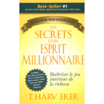 Les secrets d'un esprit millionnaire - maitriser le jeu int�rieur de la richesse - penser riche pour ...