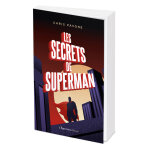 Les secrets de superman (bd)