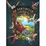 La sentinelle du petit peuple - tome 1 - la pommade de f�e (bd)