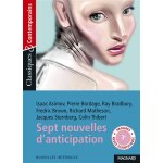 Sept nouvelles d'anticipation et de science - fiction - classiques et contemporains (broché) Sept nouvelles d'anticipation et de science - fiction - classiques et contemporains (broché)
