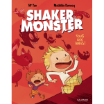 Shaker monster - tome 1 : tous aux abris ! - tous aux abris ! (bd)