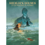 Sherlock holmes et les myst�res de londres tome 01 - la noy�e de la tamise - la noy�e de la tamise (bd) ...