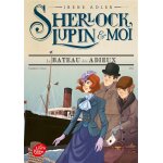 Sherlock, lupin et moi - tome 12 - le bateau des adieux (poche) Sherlock, lupin et moi - tome 12 - le bateau des adieux (poche)