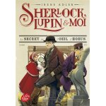 Sherlock, lupin et moi - tome 8 - le secret de l'oeil d'horus (poche) Sherlock, lupin et moi - tome 8 - le secret de l'oeil d'horus (poche)