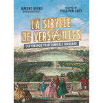 La sibylle de versailles - cartomancie traditionnelle fran�aise (coffret)