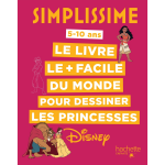 Simplissime pour dessiner les princesses disney (cartonn�)