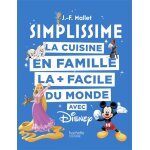 Simplissime - disney - la cuisine en famille la + facile du monde (reli)