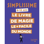 Simplissime - le livre de magie le + facile du monde (jeunesse)