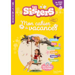 Les sisters - mon cahier de vacances 2025 - du ce2 au cm1 (broch)