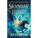 Skandar et le cavalier fantme - tome 2 (broch)
