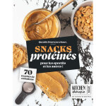 Snacks prot�in�s - 70 recettes de collations pour les sportifs et les autres (broch�)