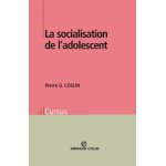 La socialisation de l'adolescent (broch�)