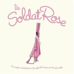 Le soldat rose