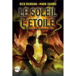 Le soleil et l'etoile - une aventure de nico di angelo (broch�)