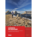 Sommets du dauphin� - les plus belles randonn�es - �crins, d�voluy, belledonne, vercors, chartreuse (broch�) ...
