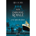 Son espionne royale et la reine des coeurs - tome 8 (grand format)