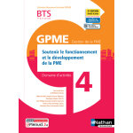 Soutenir fonct. dévelop. de la pme bts gestion pme 1e / 2e années dom act gpme livre licence élève (broché) ... Soutenir fonct. dévelop. de la pme bts gestion pme 1e / 2e années dom act gpme livre licence élève (broché) ...