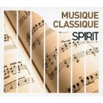 Spirit of musique classique