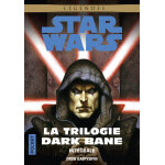 Star wars - la trilogie dark bane - int�grale (poche)