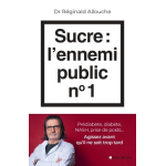 Sucre : l'ennemi public n1 - prédiabète, diabète, nash, prise de poids. . . agissez avant qu'il ne soit ... Sucre : l'ennemi public n1 - prédiabète, diabète, nash, prise de poids. . . agissez avant qu'il ne soit ...