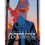 Superman : les derniers jours de lex luthor (bd)