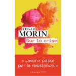 Sur la crise (poche)