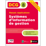 Systmes d'information de gestion - epreuve 8 dcg - manuel applications - 2020 (broch)