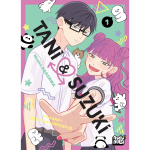 Tani & suzuki - you and i are polar opposites tome 01 (manga)