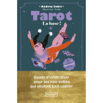 Tarot, la base ! - guide d'infiltration pour les non - initiés qui veulent tout capter (poche) Tarot, la base ! - guide d'infiltration pour les non - initiés qui veulent tout capter (poche)