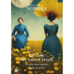 Le tarot des coeurs bris�s - 78 cartes pour apaiser, �clairer et gu�rir. (coffret)