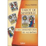Tarot de marseille - guide d'interprétation des 462 binômes (broché) Tarot de marseille - guide d'interprétation des 462 binômes (broché)