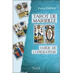 Tarot de marseille - guide de l'utilisateur (broché) Tarot de marseille - guide de l'utilisateur (broché)
