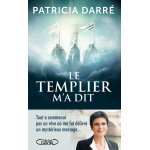 Le templier m'a dit (broch�)