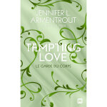 Tempting love, tome 3 : le garde du corps (poche) Tempting love, tome 3 : le garde du corps (poche)