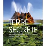 Terre secrte - merveilles insolites de la plante - merveilles insolites de la plante (reli)