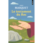 Le testament du roc (poche)