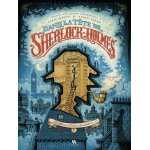 Dans la tete de sherlock holmes tome 1 : l'affaire du ticket scandaleux (bd)