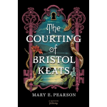 The courting of bristol keats - exclusivit e. leclerc - tome 1 + ex libris
