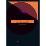 The higher inward life . george eliot's middlemarch (grand format)