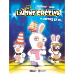 The lapins cr�tins - tome 07 - cr�tins style (bd)