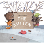 The mitten (la moufle) (jeunesse)