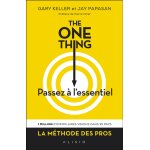 The one thing - passez  l'essentiel (broch)
