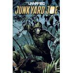 The unnamed : junkyard joe (bd)