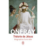 Thorie de jsus - biographie d'une ide (poche)
