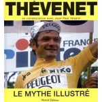 Th�venet - le mythe illustr� (reli�)