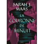 Throne of glass tome 2 - collector - la couronne de minuit (reli�)