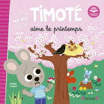 Timot� aime le printemps (livre lu)