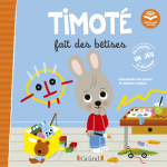 Timot� fait des b�tises (�coute aussi l'histoire) (cartonn�)