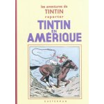 Les aventures de tintin : tintin en amérique (bd) Les aventures de tintin : tintin en amérique (bd)