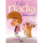 Le meilleur de titeuf - nadia - amour cruel (bd)
